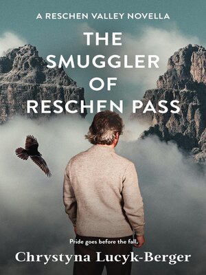 cover image of The Smuggler of Reschen Pass